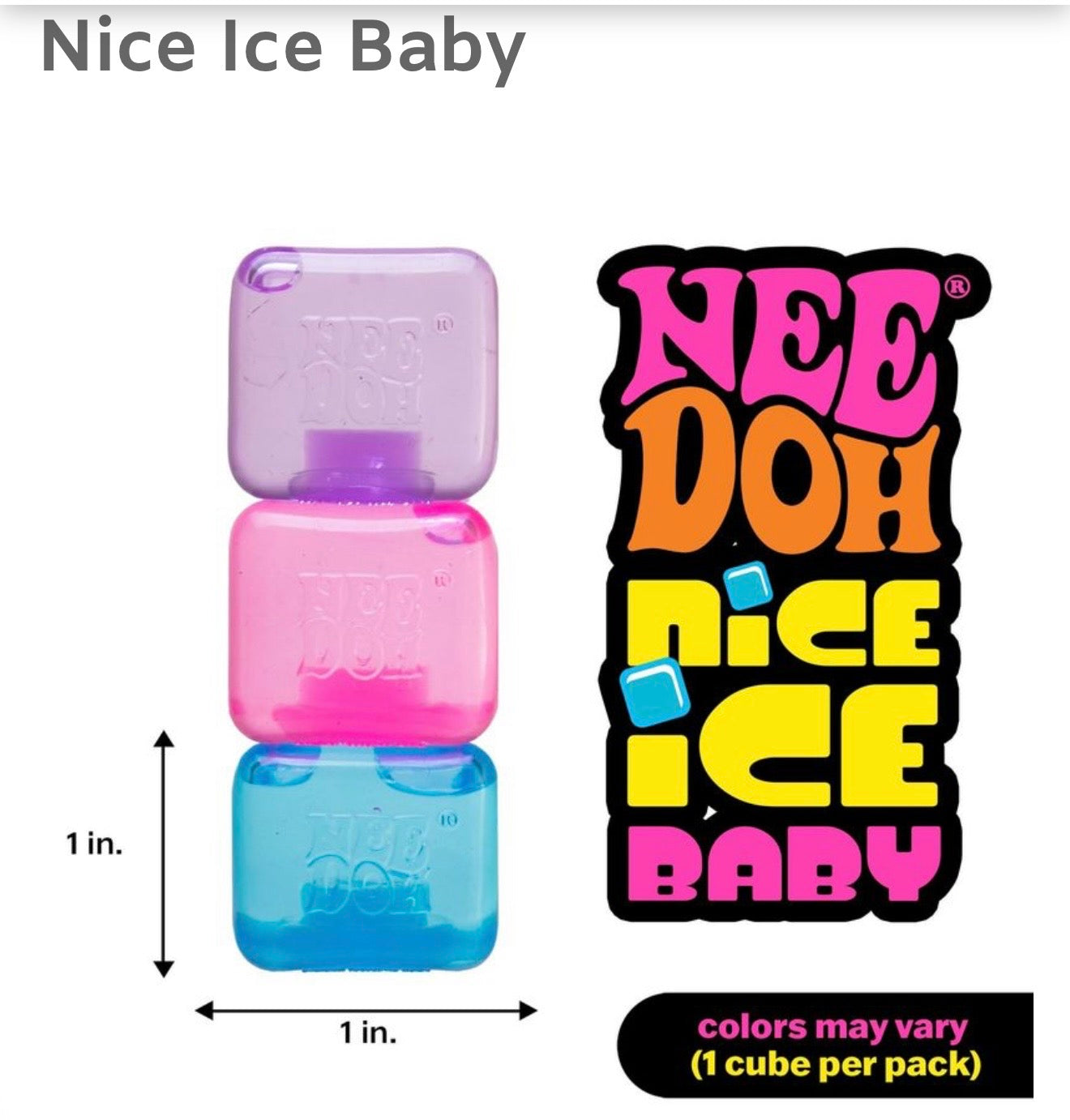 New authentic needoh Nice Ice Baby